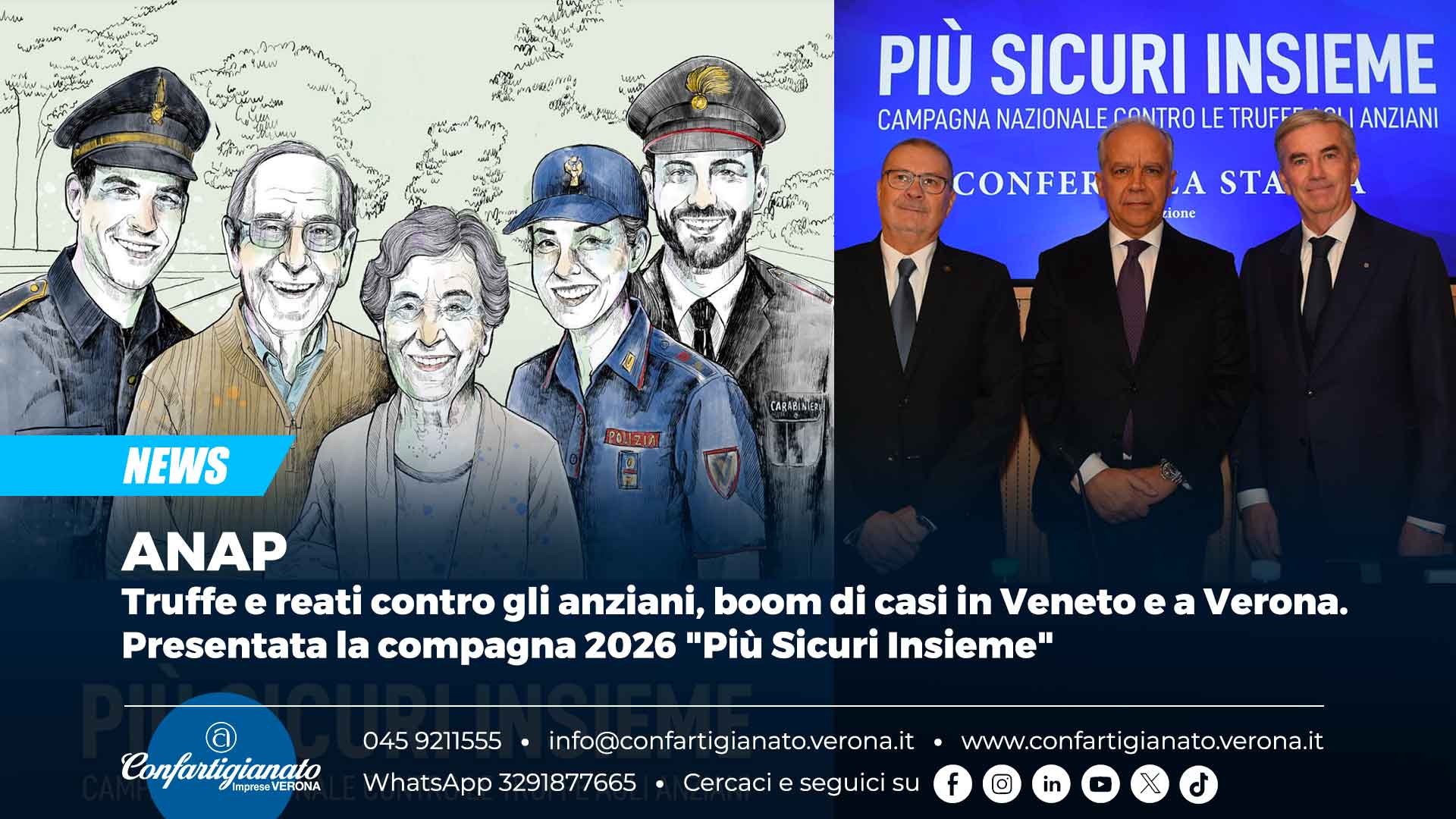 ANAP – Truffe e reati contro gli anziani, boom di casi in Veneto e a Verona. Presentata la compagna 2026 "Più Sicuri Insieme"