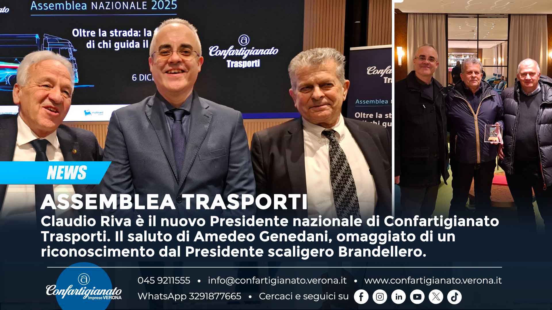 ASSEMBLEA TRASPORTI – Claudio Riva è il nuovo Presidente nazionale di Confartigianato Trasporti. Il saluto di Amedeo Genedani, omaggiato di un riconoscimento dal Presidente scaligero Brandellero