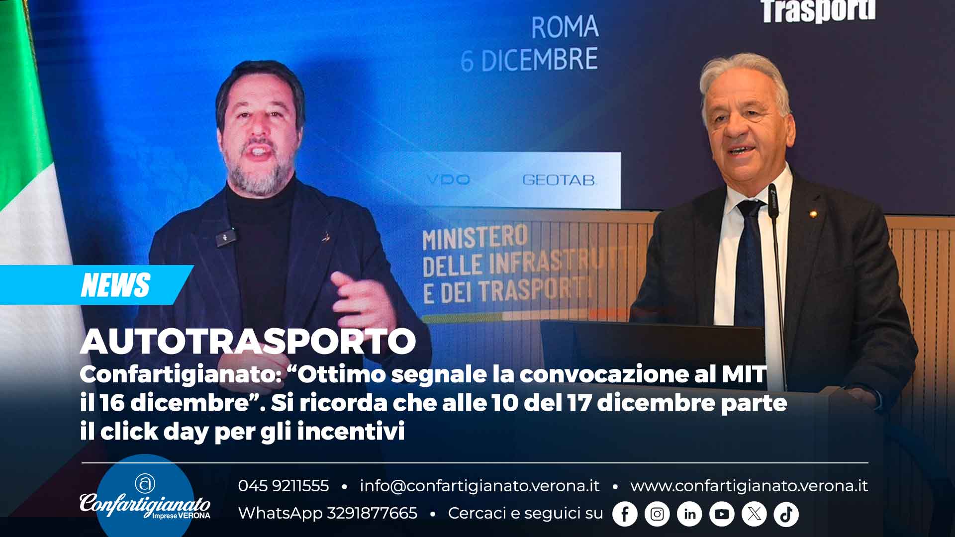 AUTOTRASPORTO – Confartigianato: ottimo segnale la convocazione al MIT il 16 dicembre. Si ricorda che alle 10 del 17 dicembre parte il click day per gli incentivi