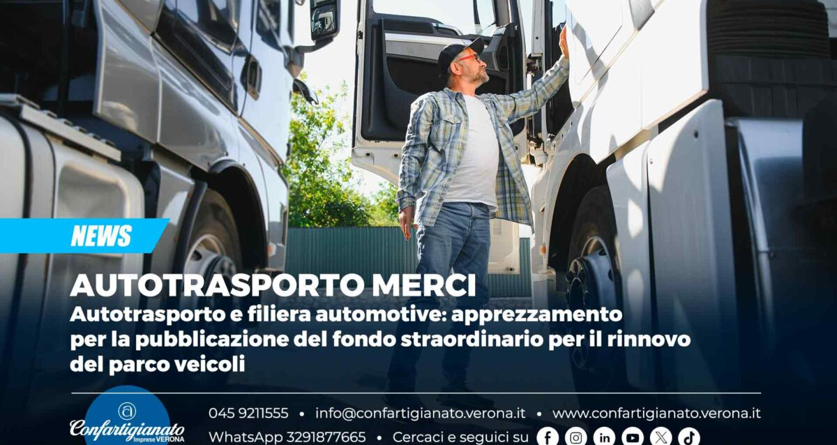 TRASPORTI – Autotrasporto e filiera automotive: apprezzamento per la pubblicazione del fondo straordinario per il rinnovo del parco veicoli