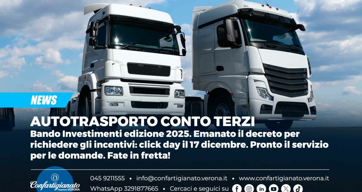 AUTOTRASPORTO CONTO TERZI – Bando Investimenti edizione 2025. Emanato il decreto per richiedere gli incentivi: click day il 17 dicembre. Pronto il servizio per le domande. Fate in fretta!