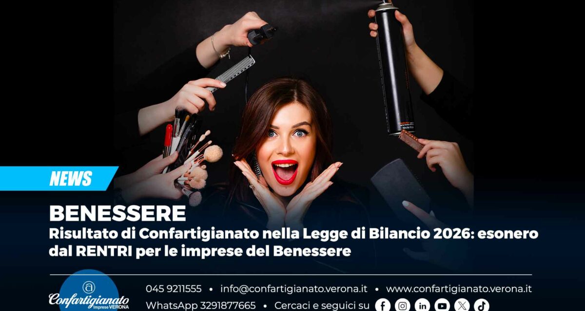 BENESSERE – Risultato di Confartigianato nella Legge di Bilancio 2026: esonero RENTRI per le imprese del Benessere