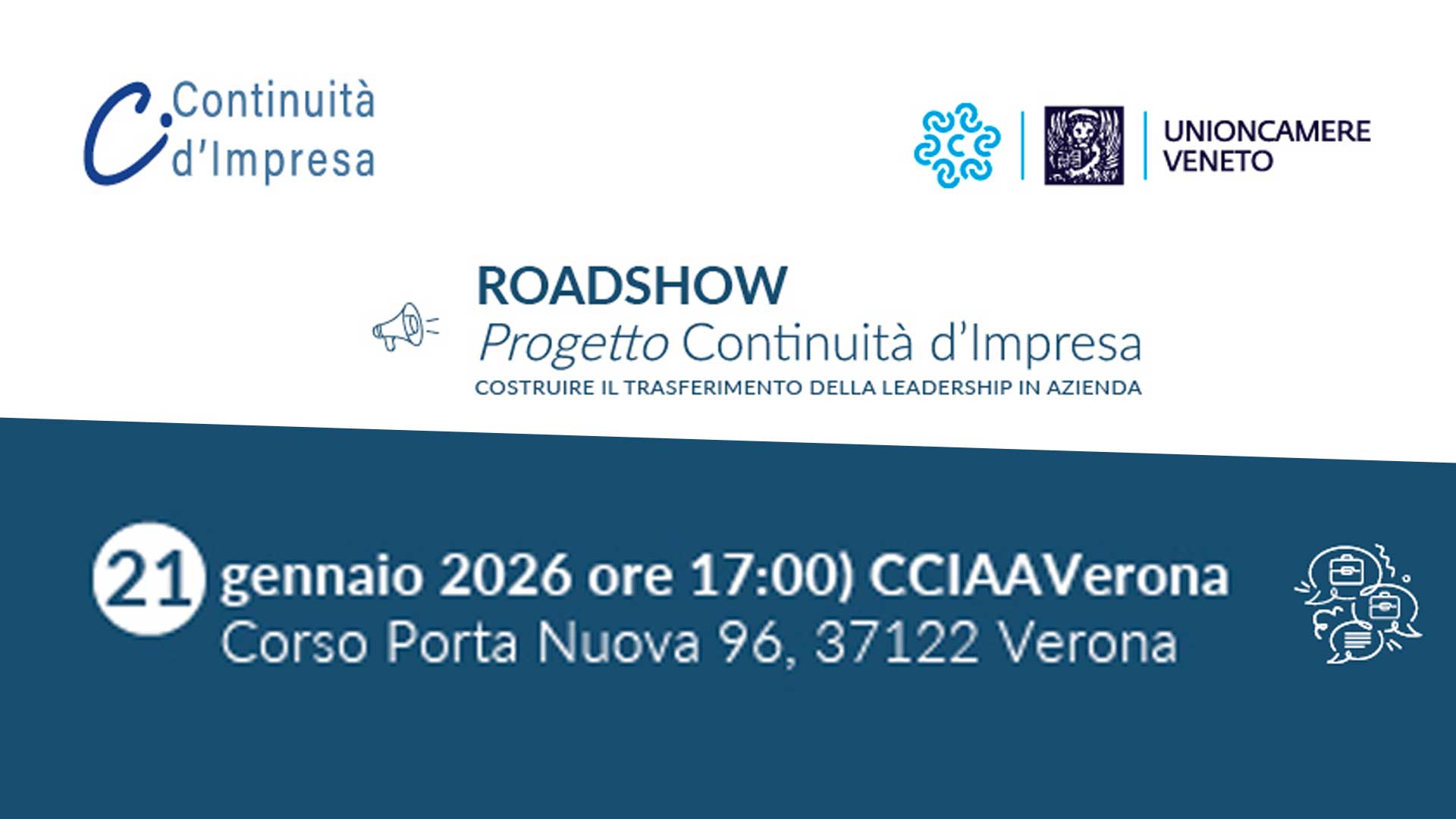 CONTINUITà D'IMPRESA – Progetto “Continuità d’impresa”: prossimo appuntamento di presentazione a Verona il 21 gennaio, in Camera di Commercio