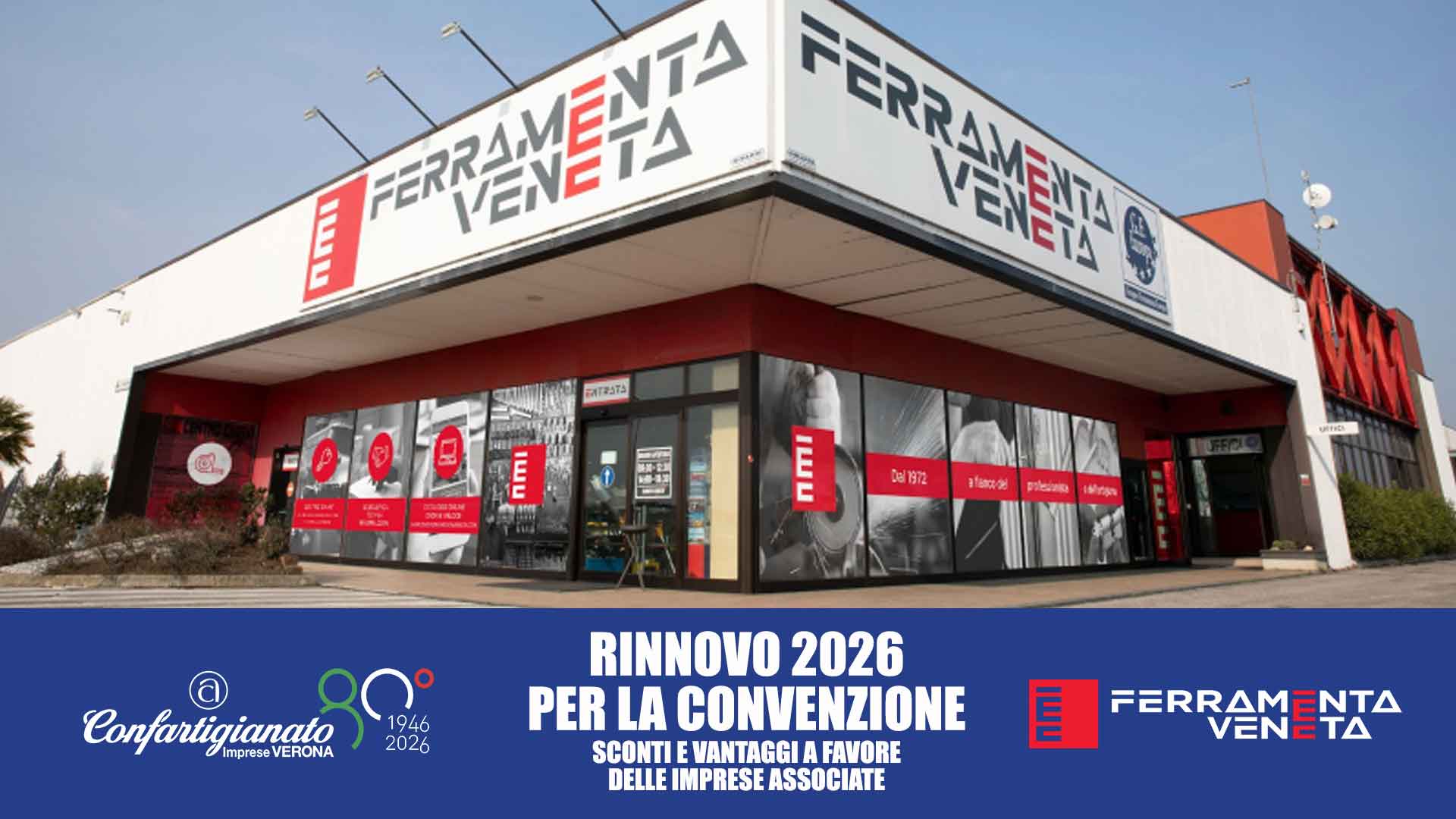 CONVENZIONE – Rinnovata per il 2026 la convenzione con Ferramenta Veneta: sconti per serramentisti, fabbri, settori impianti, costruzioni, edilizia, meccanica, antincendio, sicurezza e qualsiasi altra attività