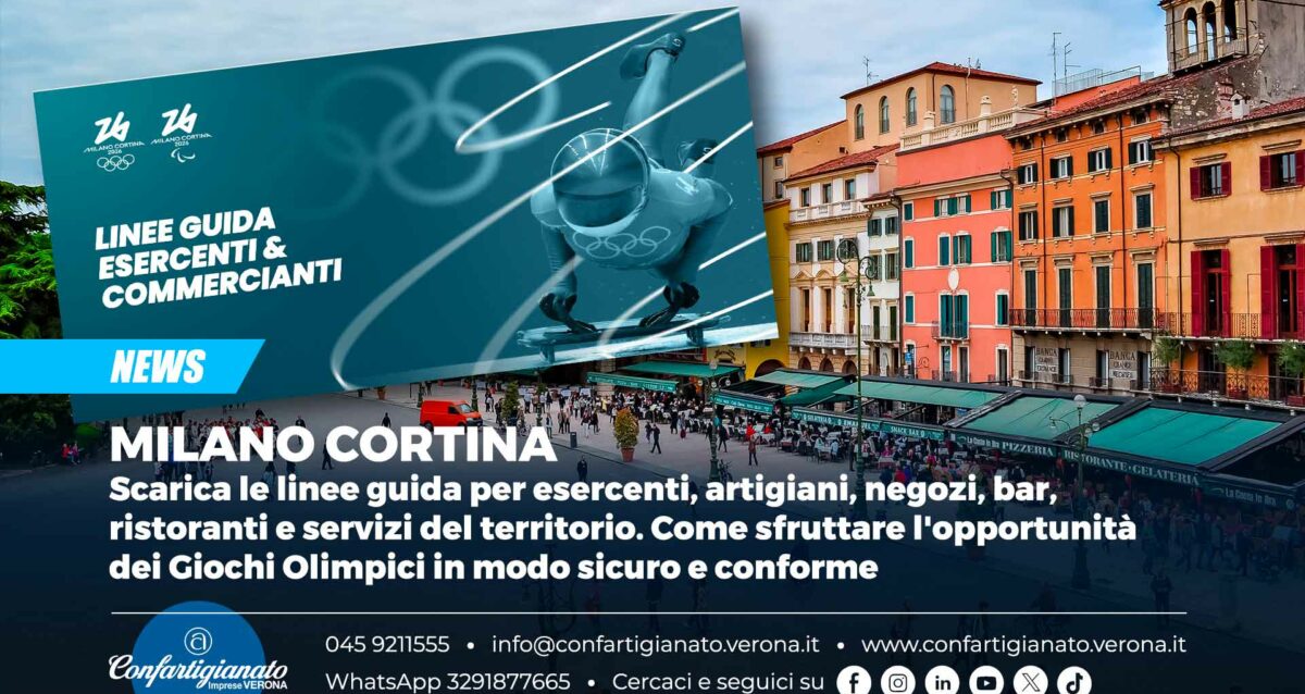 MILANO CORTINA 2026 – Scarica le linee guida per esercenti, artigiani, negozi, bar, ristoranti e servizi del territorio. Come sfruttare l'opportunità dei Giochi Olimpici in modo sicuro e conforme