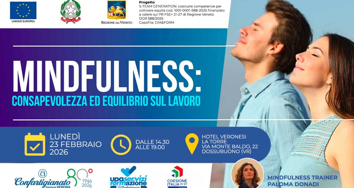 PER TUTTI – “Mindfulness, consapevolezza ed equilibrio sul lavoro": il 23 febbraio, workshop da non perdere. Iscriviti subito!