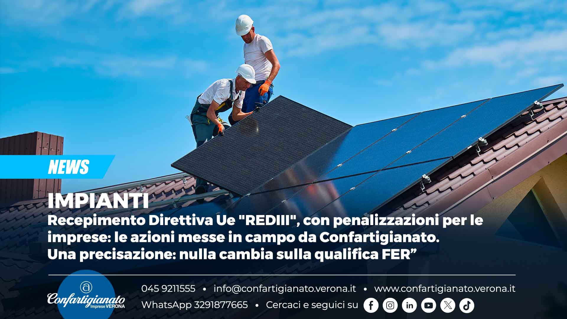IMPIANTI – Recepimento Direttiva Ue "REDIII", con penalizzazioni per le imprese: le azioni messe in campo da Confartigianato. Una precisazione: nulla cambia sulla qualifica FER