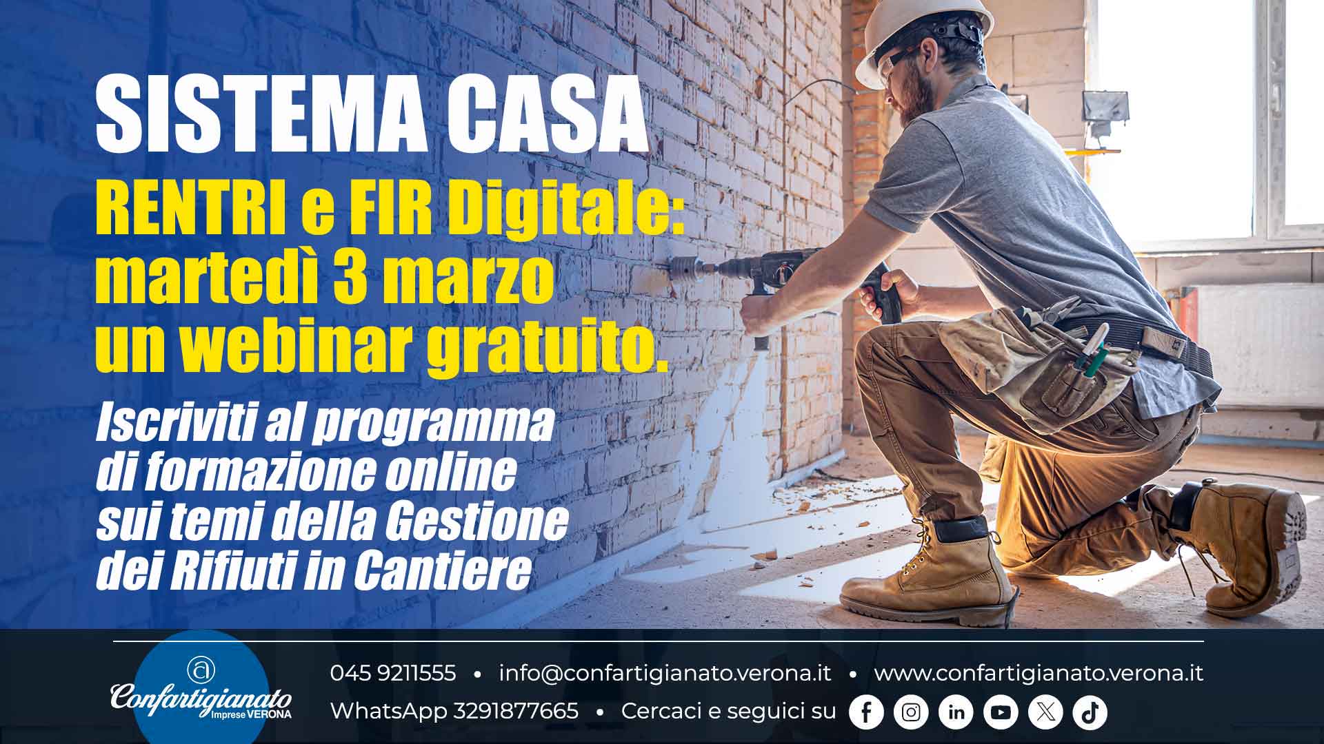 SISTEMA CASA – RENTRI e FIR Digitale: il 3 marzo un webinar gratuito. Iscriviti al programma di formazione online sui temi della Gestione dei Rifiuti in Cantiere