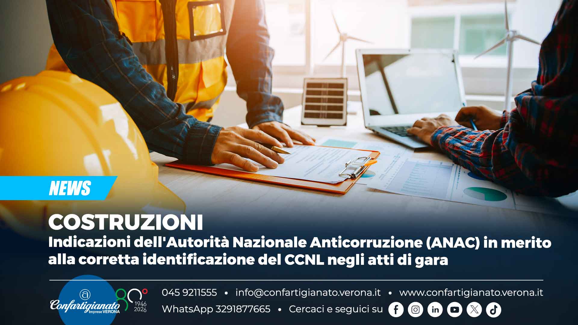 COSTRUZIONI – Indicazioni dell'Autorità Nazionale Anticorruzione (ANAC) in merito alla corretta identificazione del CCNL negli atti di gara