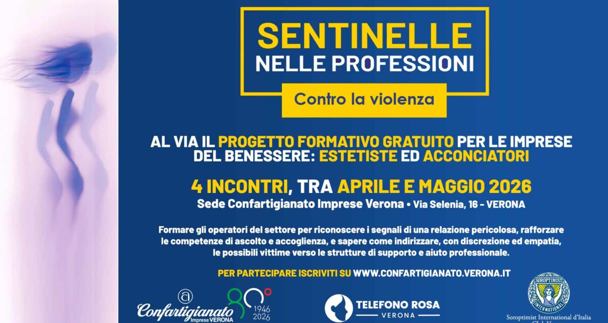 BENESSERE – Iscriviti e partecipa al progetto formativo per imprese del Benessere: “Sentinelle nelle professioni contro la violenza”, con Sorptimist e Telefono Rosa