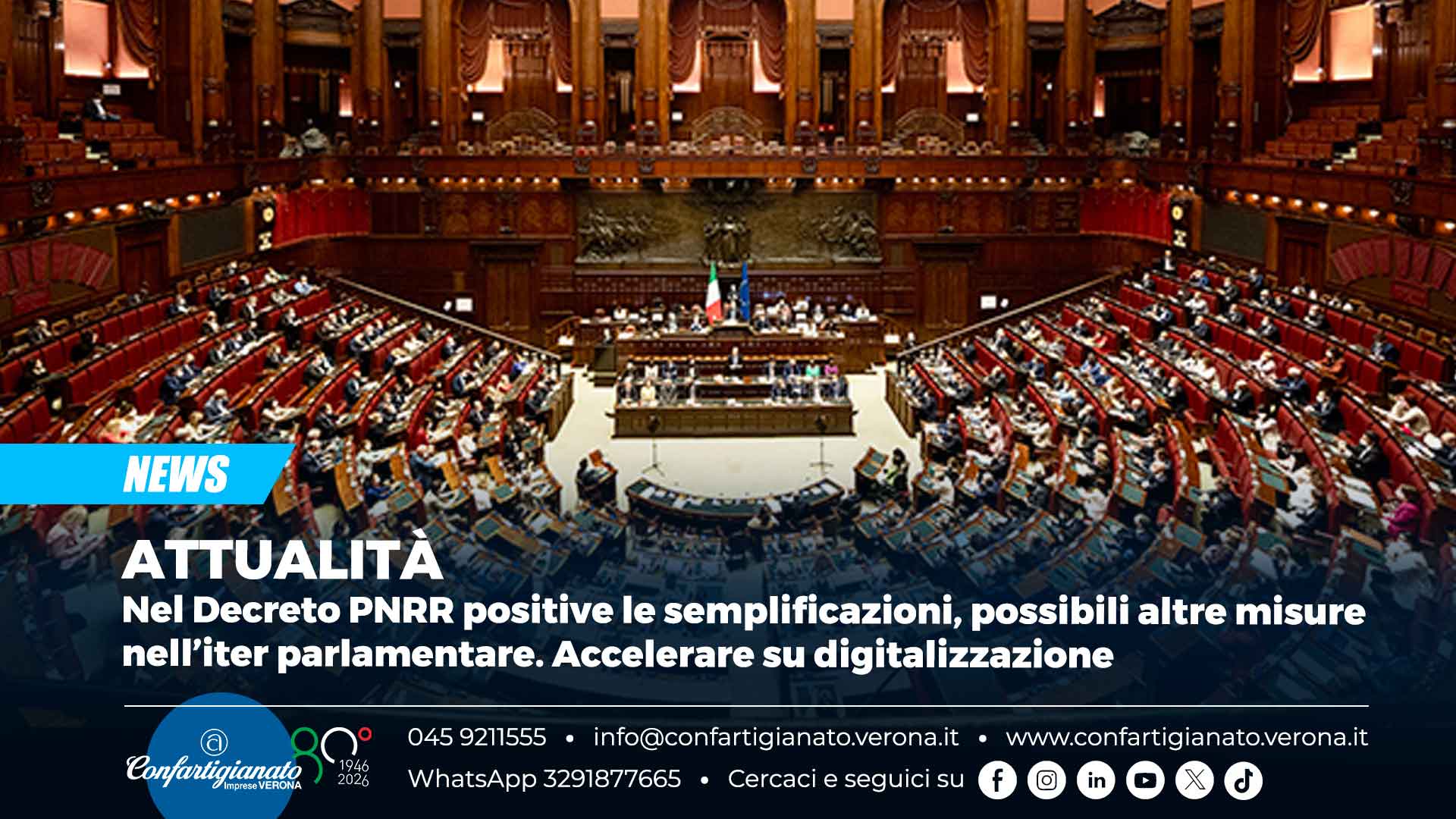 ATTUALITÀ – Nel Decreto PNRR positive le semplificazioni, possibili altre misure nell’iter parlamentare. Accelerare su digitalizzazione