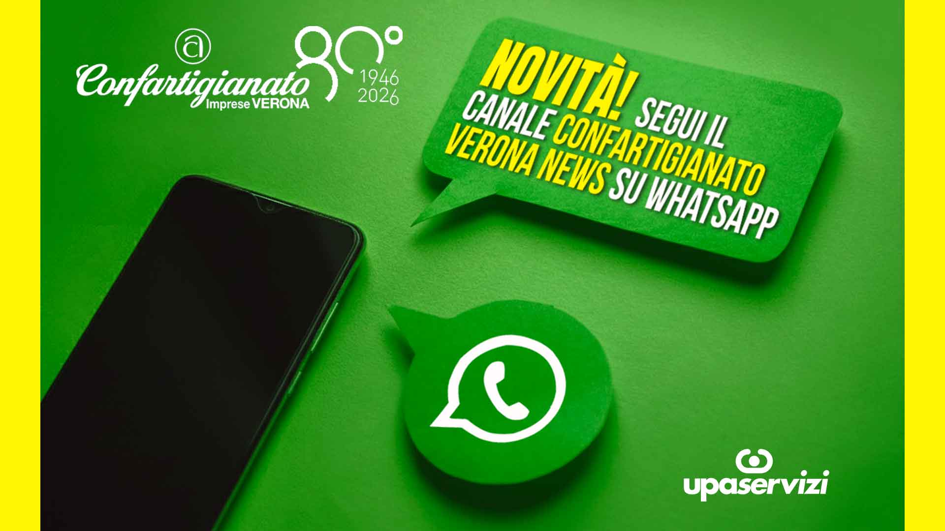 NOVITÀ – Segui il nuovo canale informativo "Confartigianato Verona News" su WhatsApp