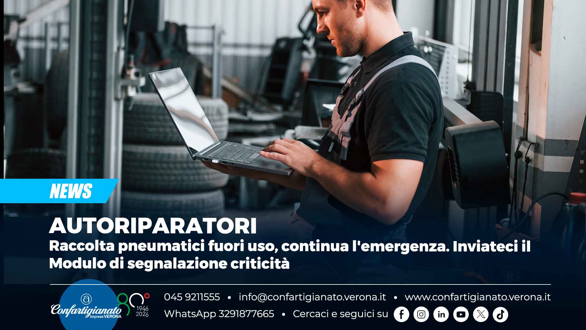 AUTORIPARATORI – Raccolta pneumatici fuori uso, continua l'emergenza. Inviateci il Modulo di segnalazione criticità