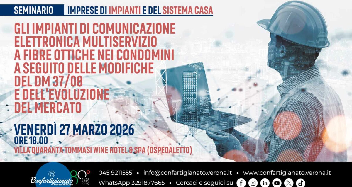 IMPIANTI e SISTEMA CASA – Un incontro su regole tecniche e legislative per l'installazione di impianti all’interno di edifici: il 27 marzo a Villa Quaranta. Iscriviti