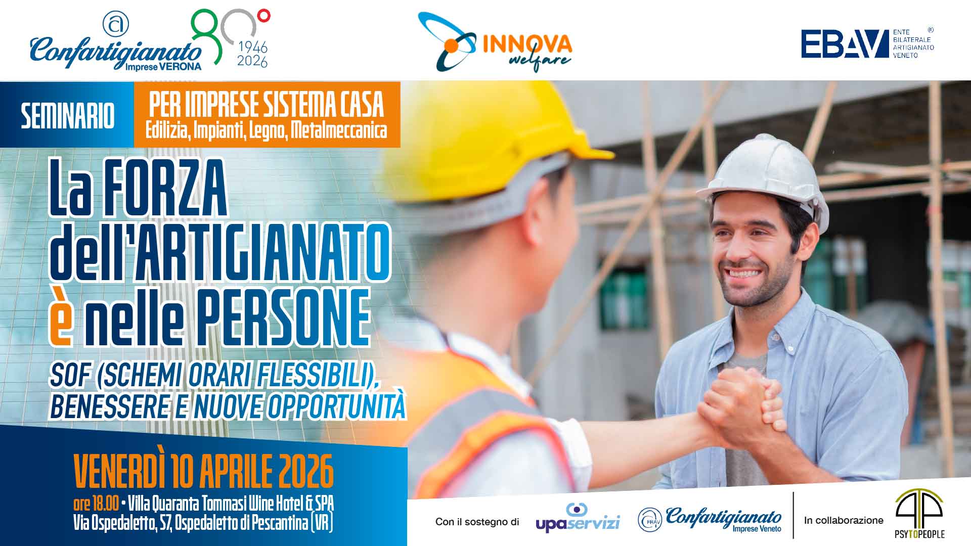 SISTEMA CASA – La Forza dell’Artigianato è nelle Persone: il 10 aprile, a Villa Quaranta, seminario sui temi del welfare: Schemi Orari Flessibili, Benessere e Nuove Opportunità