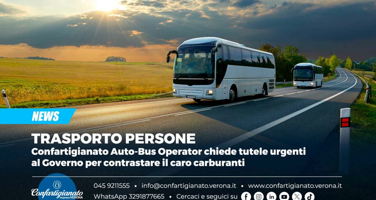 TRASPORTO PERSONE – Confartigianato Auto-Bus Operator chiede tutele urgenti al Governo per contrastare il caro carburanti