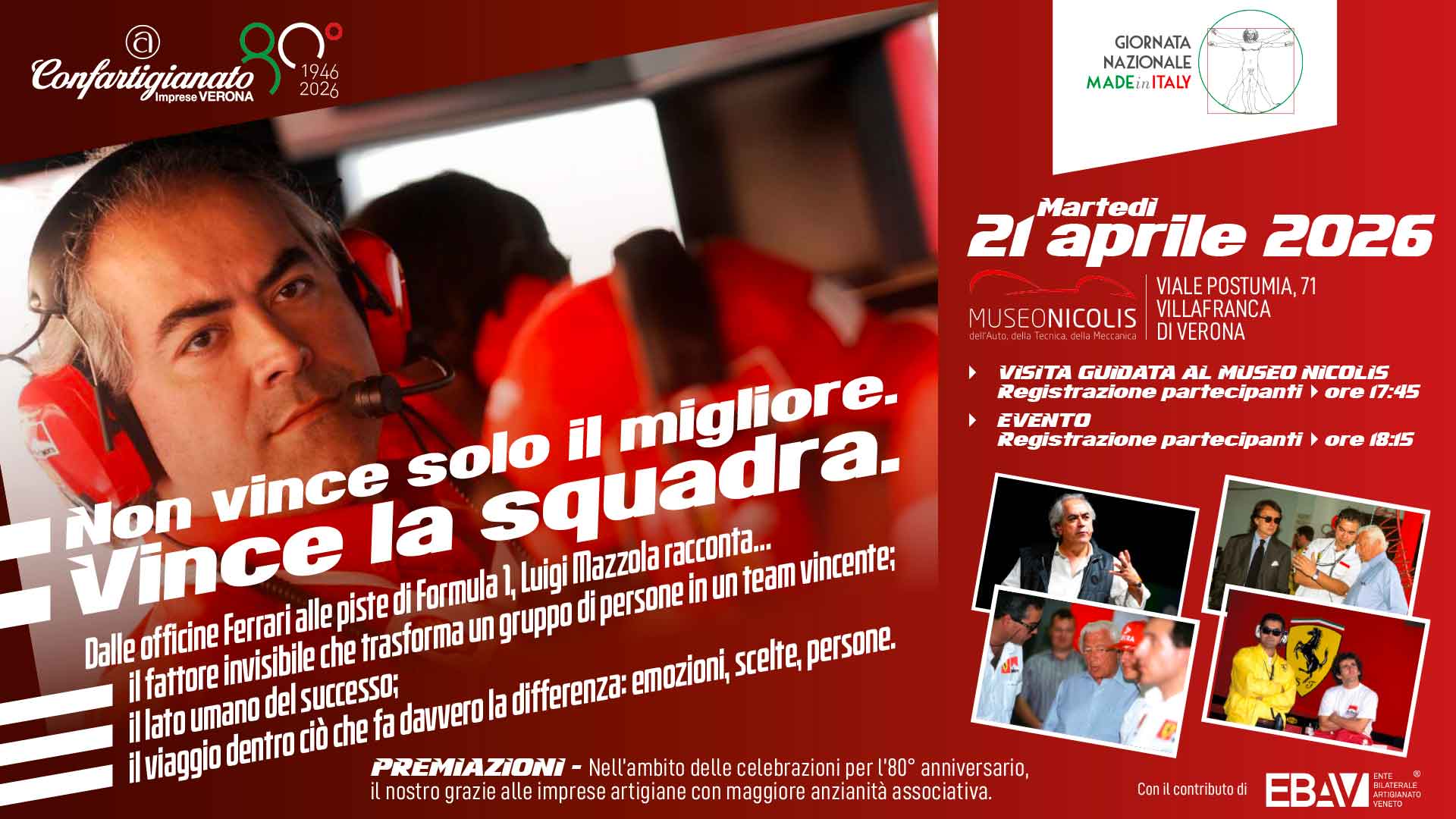 OTTANTESIMO – “Non vince solo il migliore. Vince la squadra!”: il 21 aprile, al Museo Nicolis, evento con l'ex dirigente di Formula 1 e Ferrari, Luigi Mazzola. Premiazioni imprese con maggiore anzianità associativa