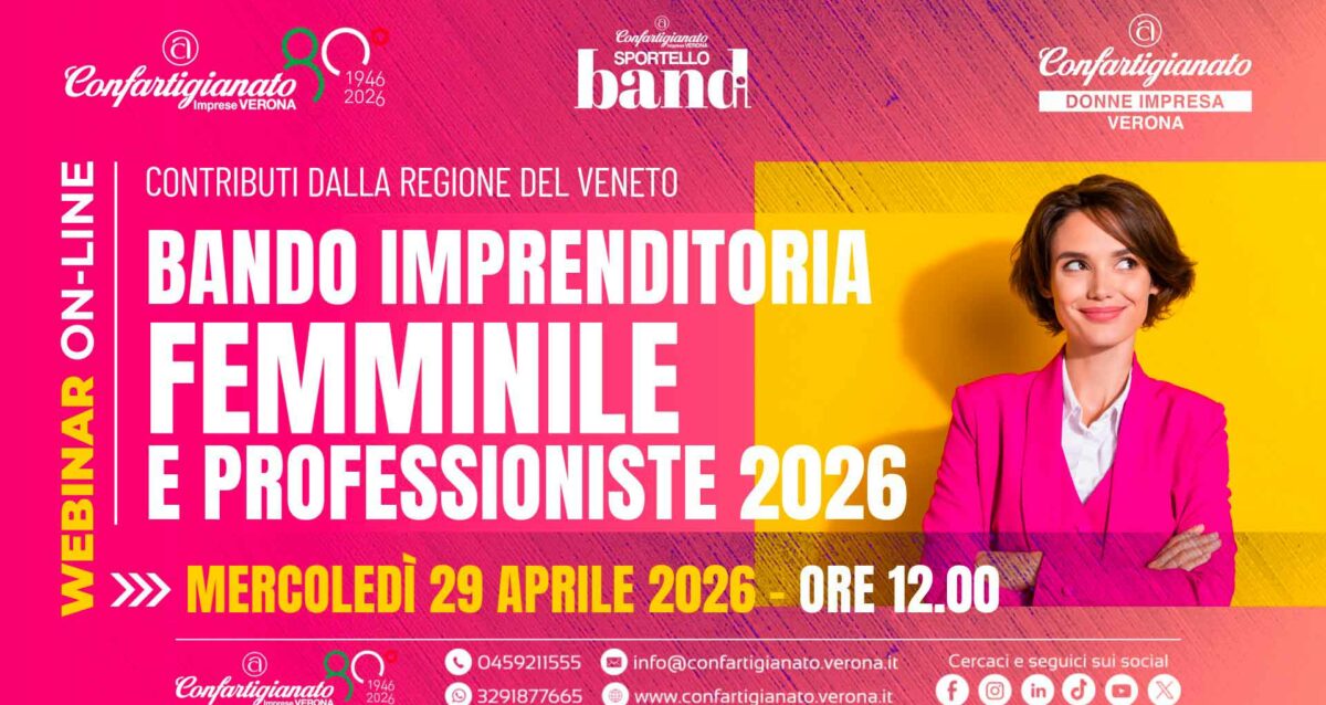 BANDO IMPRESE FEMMINILI – Dalla Regione contributi per sostegno imprenditoria femminile anno 2026: il 29 aprile un webinar di approfondimento. Iscriviti per partecipare