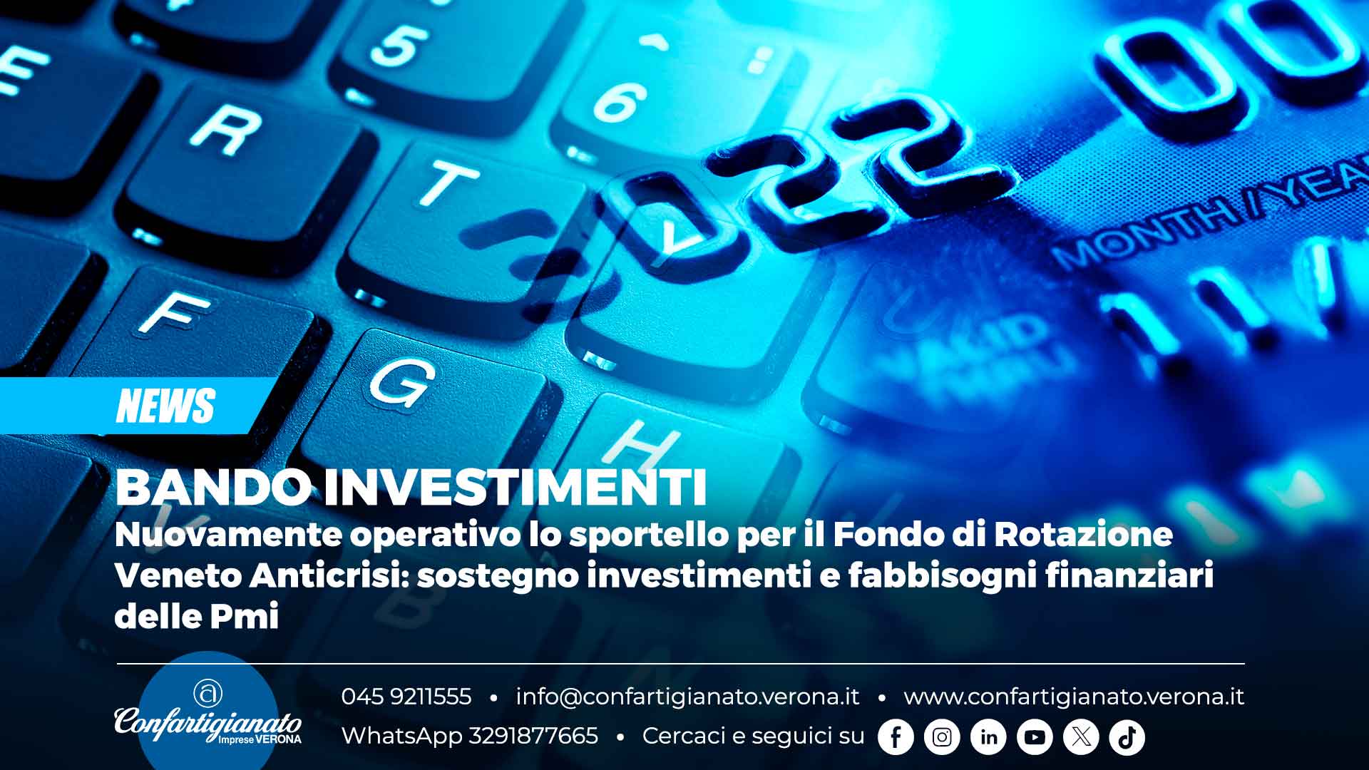 BANDO INVESTIMENTI – Nuovamente operativo lo sportello per il Fondo di Rotazione Veneto Anticrisi: sostegno investimenti e fabbisogni finanziari delle Pmi