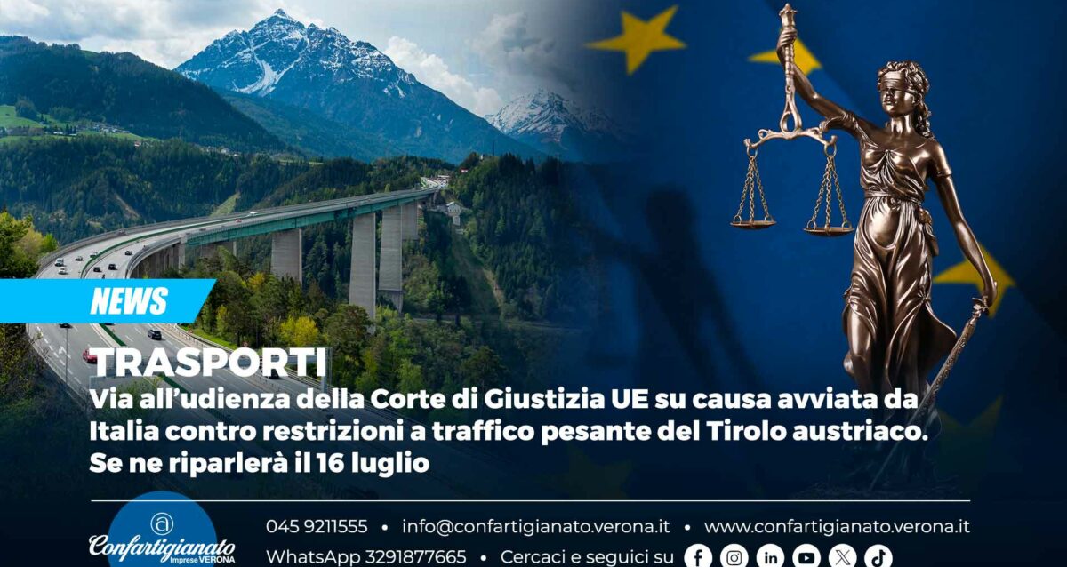 TRASPORTI – Via all’udienza della Corte di Giustizia UE su causa avviata da Italia contro restrizioni a traffico pesante del Tirolo austriaco. Se ne riparlerà il 16 luglio