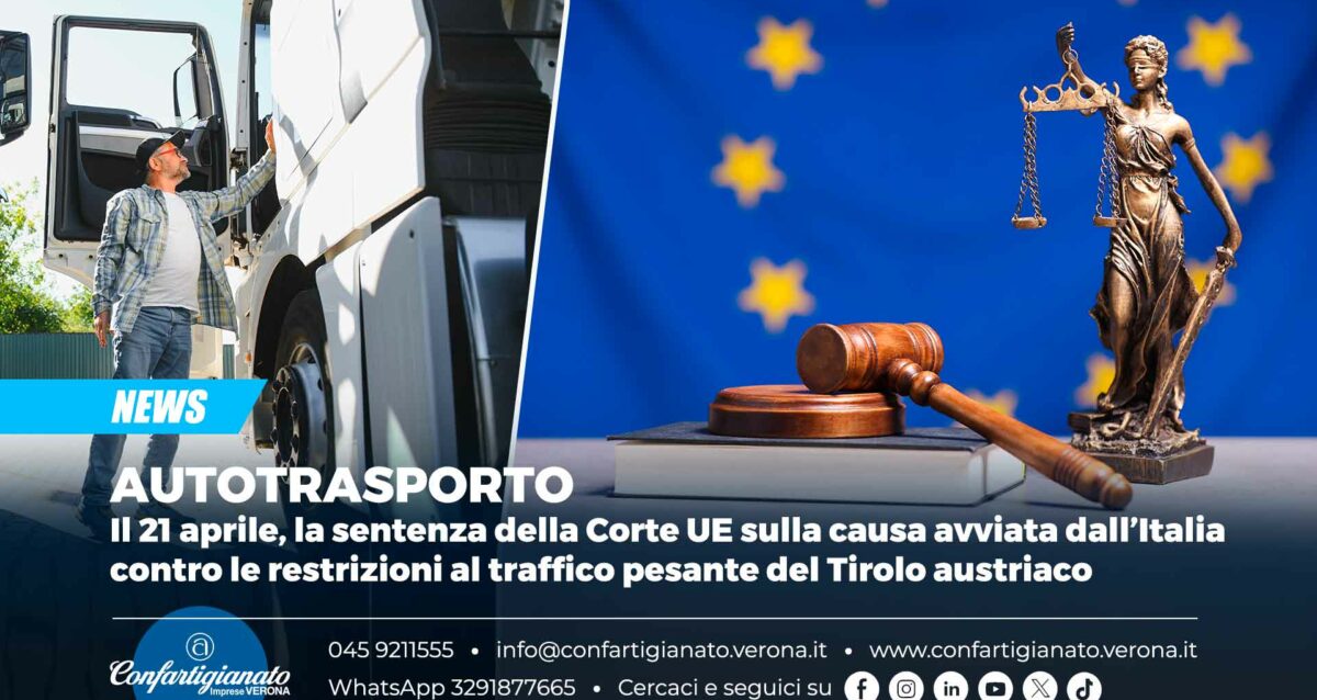 AUTOTRASPORTO – Il 21 aprile, la sentenza della Corte UE sulla causa avviata dall’Italia contro le restrizioni al traffico pesante del Tirolo austriaco