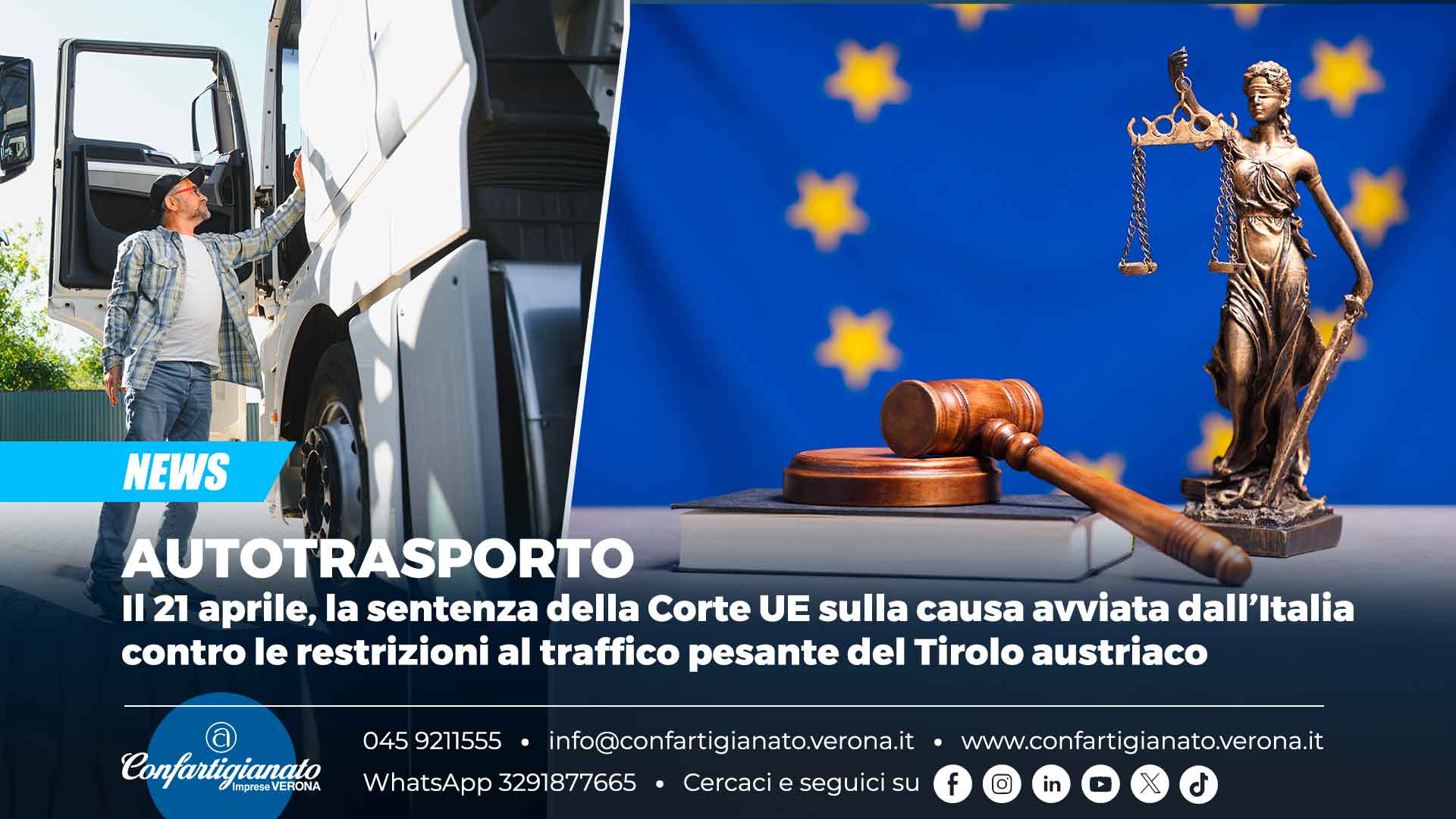 AUTOTRASPORTO – Il 21 aprile, la sentenza della Corte UE sulla causa avviata dall’Italia contro le restrizioni al traffico pesante del Tirolo austriaco