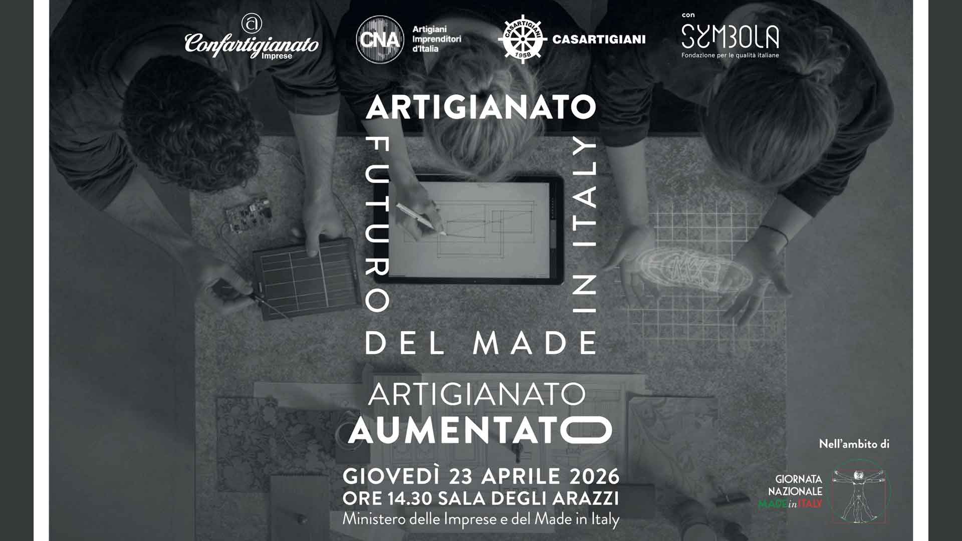 GIORNATA MADE IN ITALY – Il 23 aprile Confartigianato lancia la Campagna "Artigianato, futuro del made in Italy"