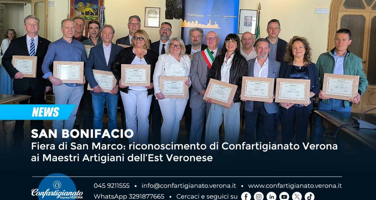 SAN BONIFACIO – Fiera di San Marco: riconoscimento di Confartigianato ai Maestri Artigiani dell’Est Veronese