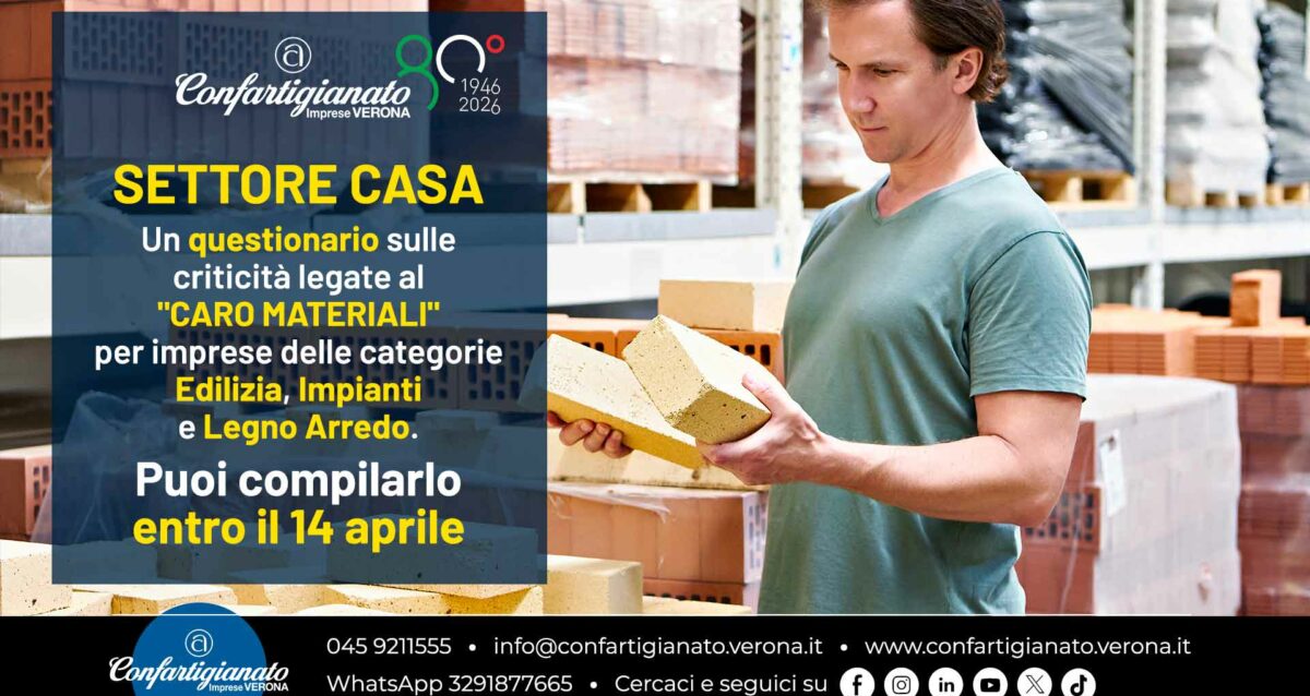 SETTORE CASA – Un questionario sulle criticità legate al "caro materiali" per imprese Edilizia, Legno Arredo e Impianti. Puoi compilarlo entro il 14 aprile