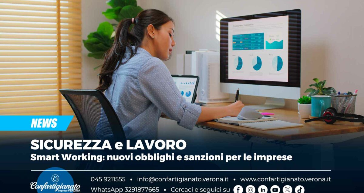 SICUREZZA e LAVORO – Smart Working: nuovi obblighi e sanzioni per le imprese