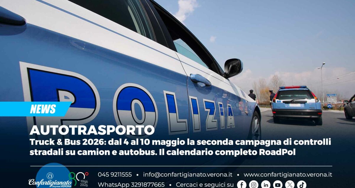 AUTOTRASPORTO – Truck & Bus 2026: dal 4 al 10 maggio la seconda campagna di controlli stradali su camion e autobus. Il calendario completo RoadPol
