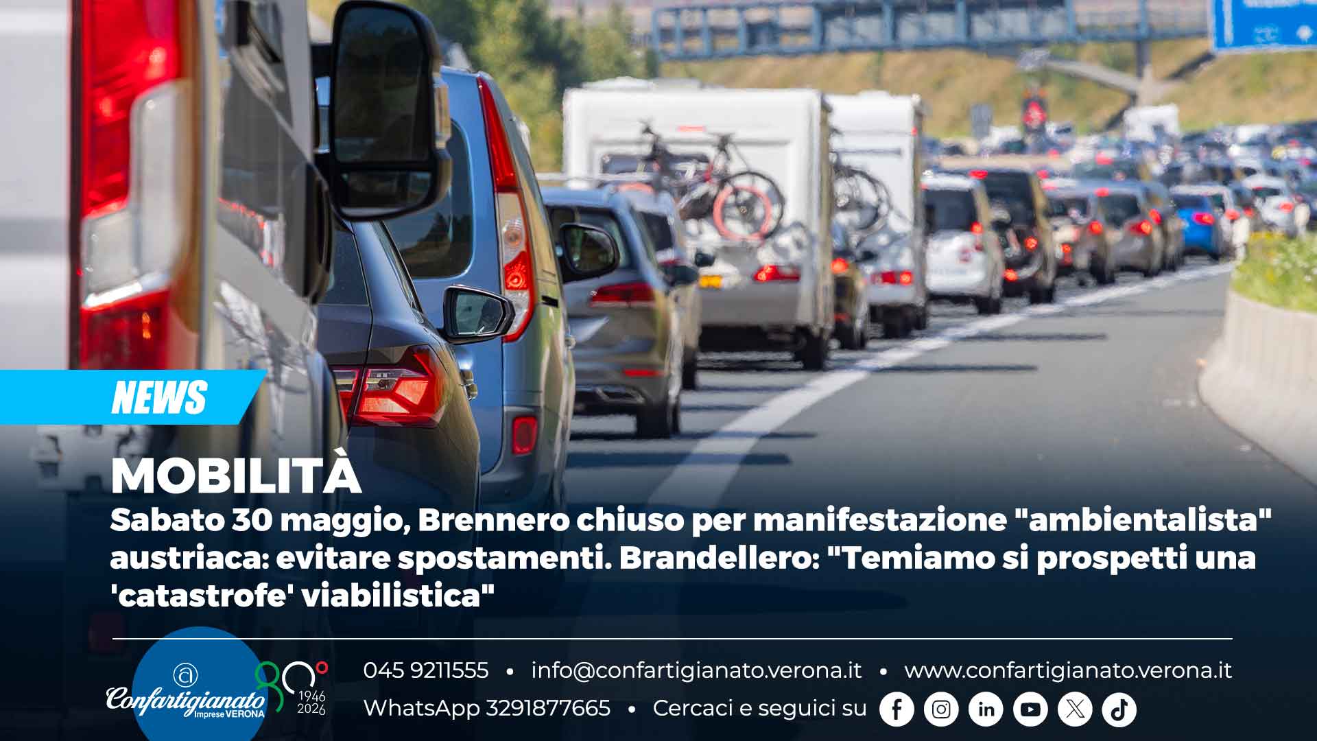 MOBILITÀ – Sabato 30 maggio, Brennero chiuso per manifestazione "ambientalista" austriaca: evitare spostamenti. Brandellero: "Temiamo si prospetti una 'catastrofe' viabilistica"