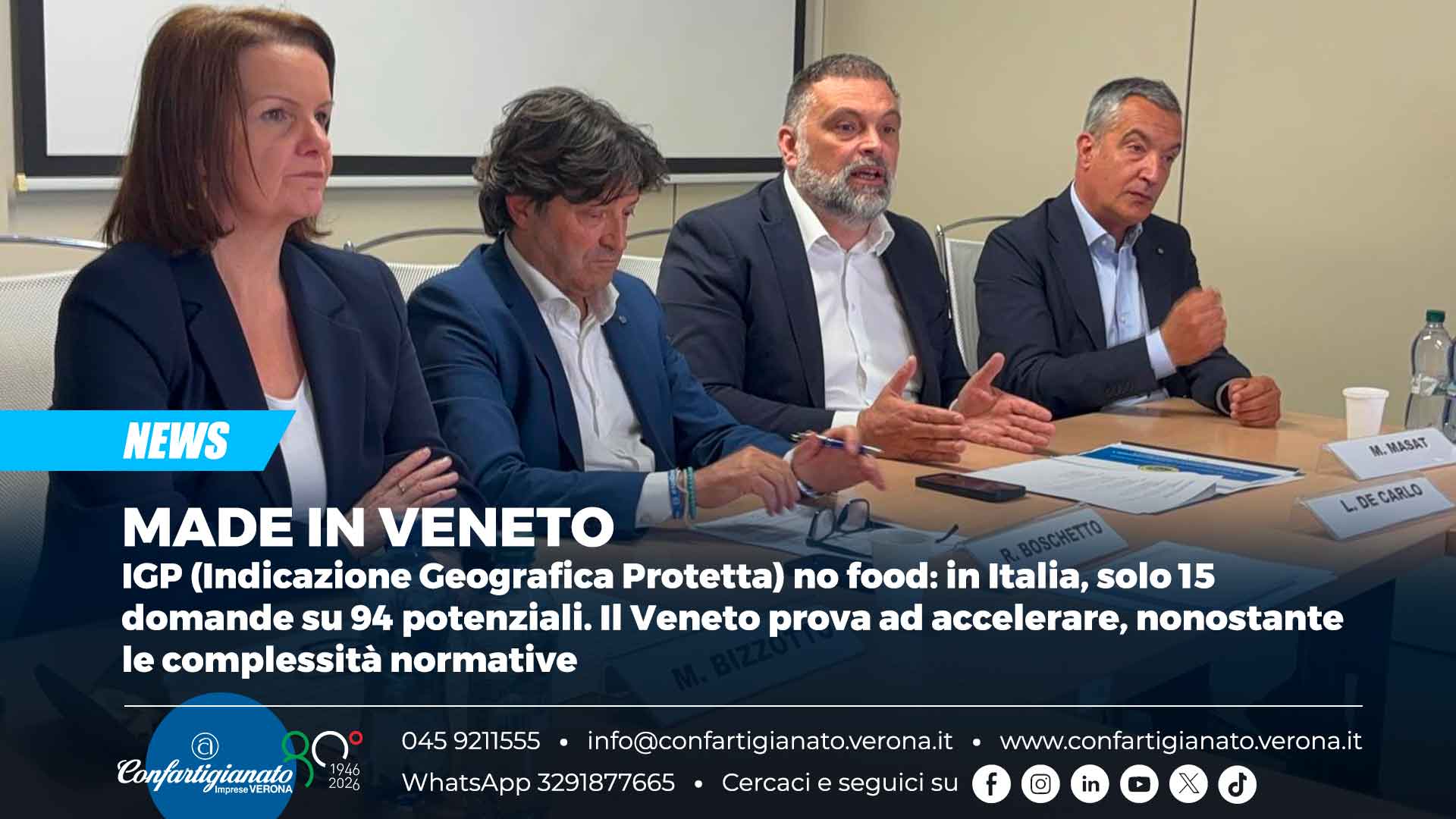 MADE IN VENETO – IGP (Indicazione Geografica Protetta) no food: in Italia, solo 15 domande su 94 potenziali. Il Veneto prova ad accelerare, nonostante le complessità normative