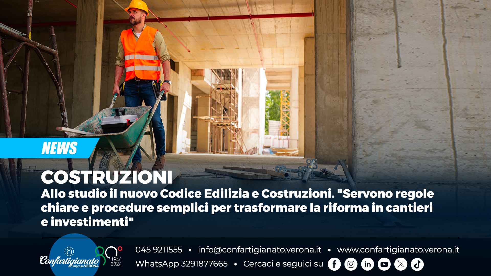 COSTRUZIONI – Allo studio il nuovo Codice Edilizia e Costruzioni. "Servono regole chiare e procedure semplici per trasformare la riforma in cantieri e investimenti"