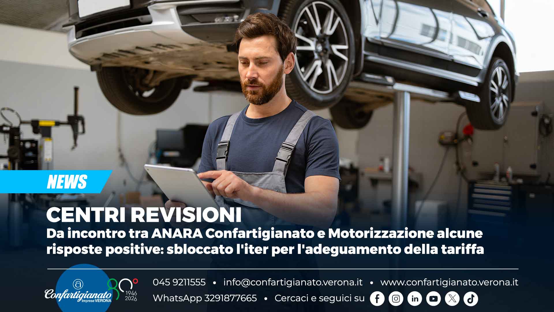 CENTRI REVISIONI – Da incontro tra ANARA Confartigianato e Motorizzazione alcune risposte positive: sbloccato l'iter per l'adeguamento della tariffa