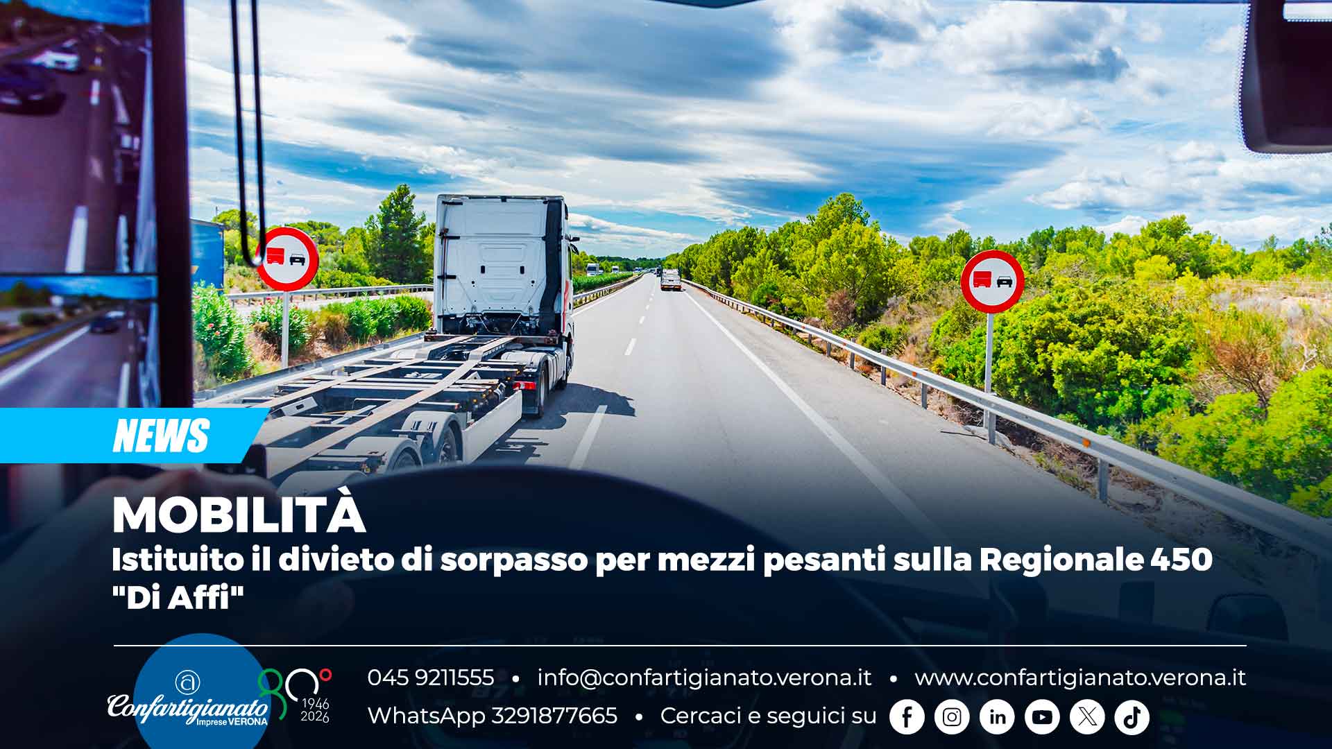 MOBILITÀ – Istituito il divieto di sorpasso per mezzi pesanti sulla Regionale 450 "Di Affi"