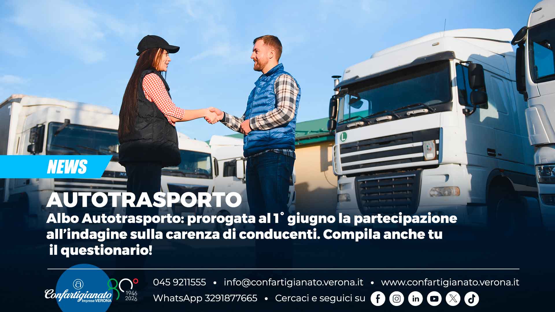 AUTOTRASPORTO – Albo autotrasporto: prorogata al 1° giugno la partecipazione all’indagine sulla carenza di conducenti. Compila anche tu il questionario!