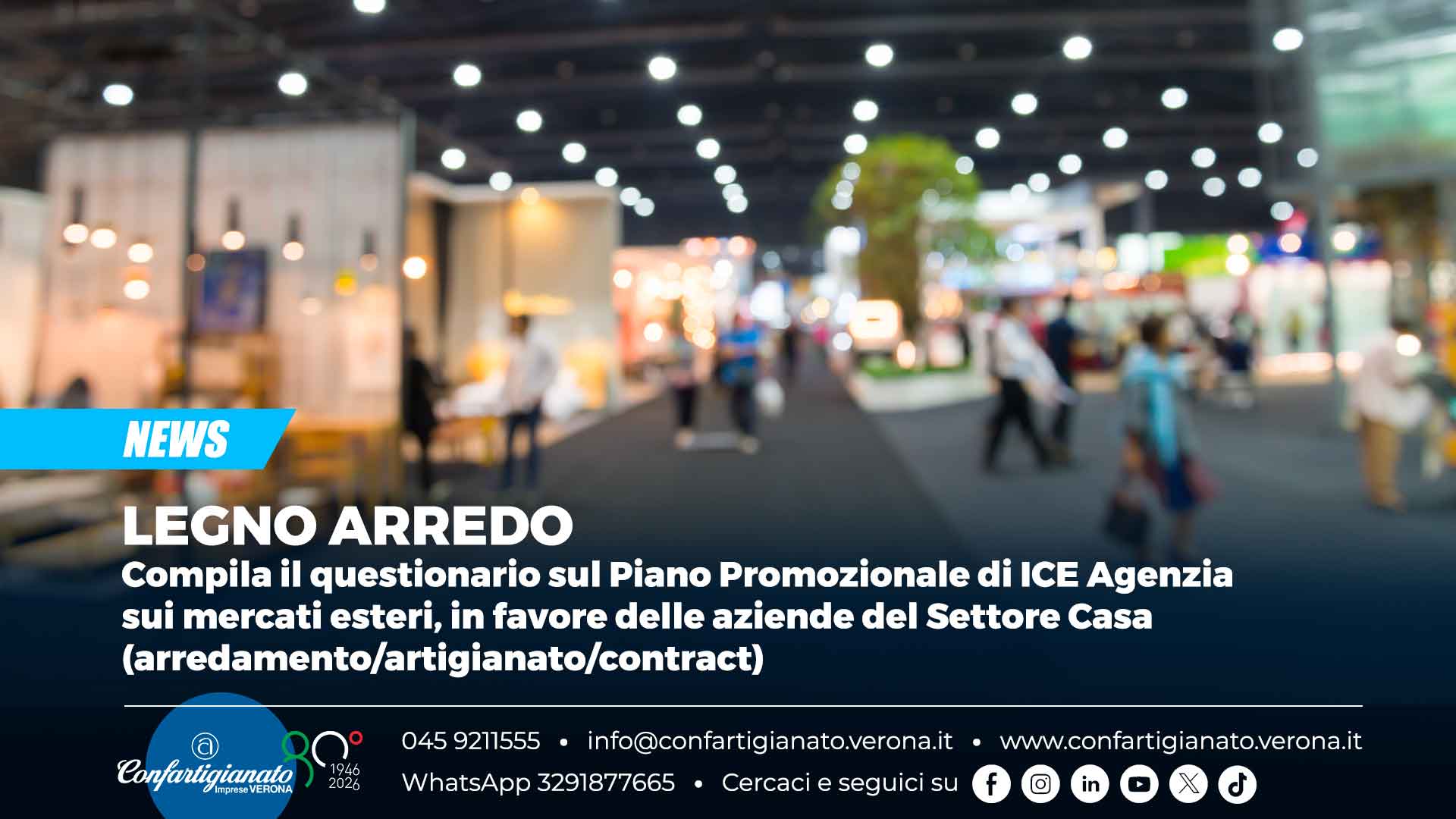 LEGNO ARREDO – Questionario sul Piano Promozionale di ICE Agenzia sui mercati esteri, in favore delle aziende del Settore Casa (arredamento/artigianato/contract)