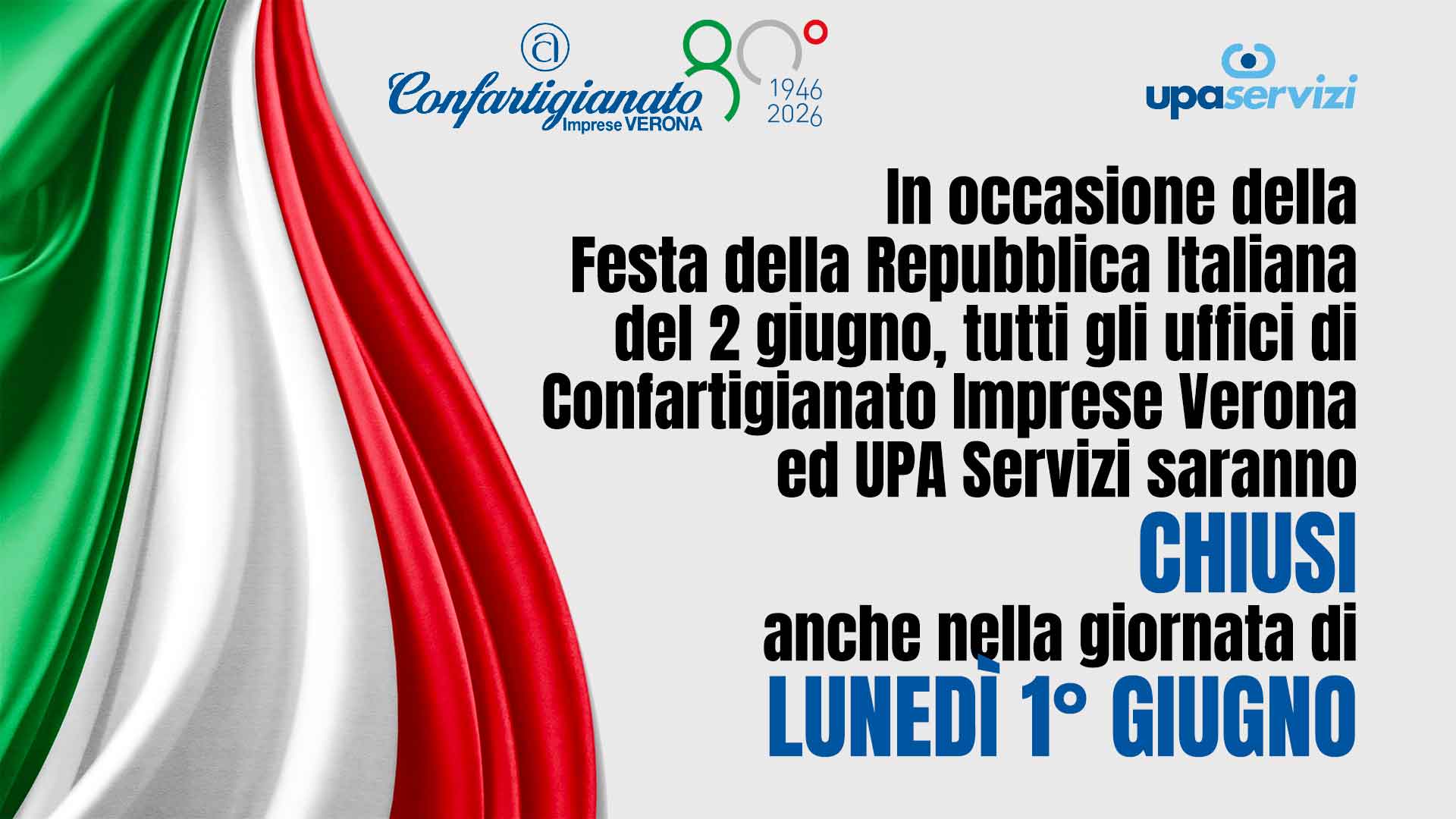 CHIUSURA UFFICI – In occasione del 2 Giugno, Festa della Repubblica, uffici di Confartigianato ed UPA servizi chiusi anche lunedì 1° giugno