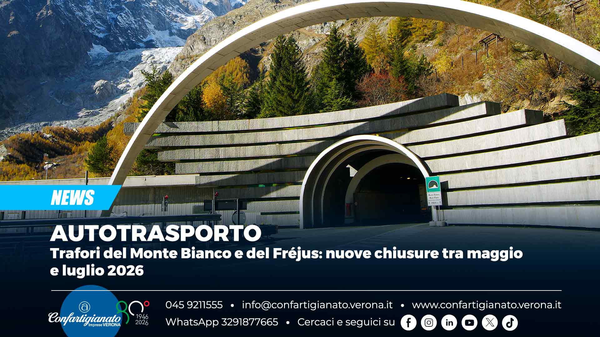 AUTOTRASPORTO – Trafori del Monte Bianco e del Fréjus: nuove chiusure tra maggio e luglio 2026