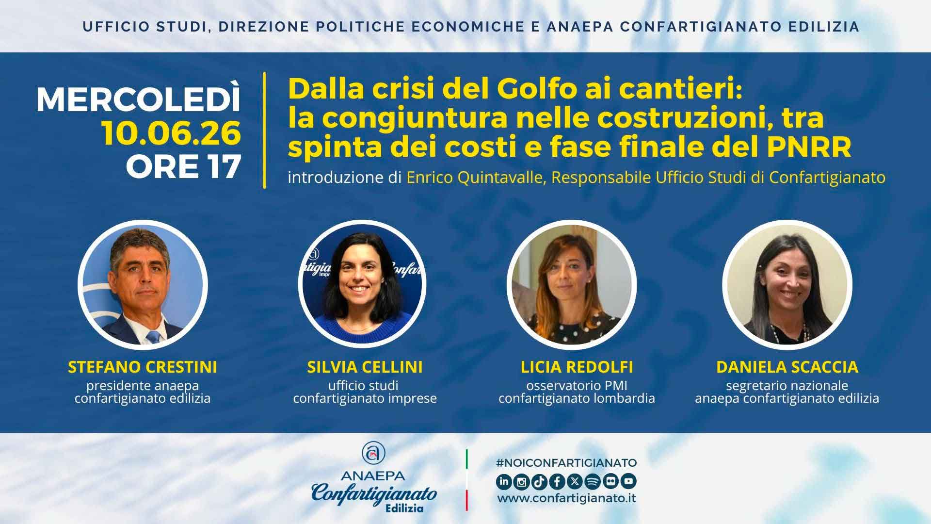 EDILIZIA – "Dalla crisi del Golfo ai cantieri: la congiuntura nelle costruzioni, tra spinta dei costi e fase finale del PNRR": il 10 giugno, webinar di Anaepa