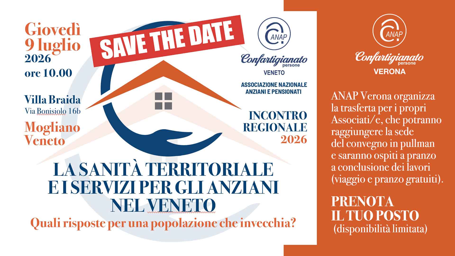 ANAP – Invito agli Associati/e: il 9 luglio, a Mogliano Veneto, convegno regionale “La sanità territoriale e i servizi per gli anziani nel Veneto". Viaggio in pullman e pranzo offerti da Anap Verona
