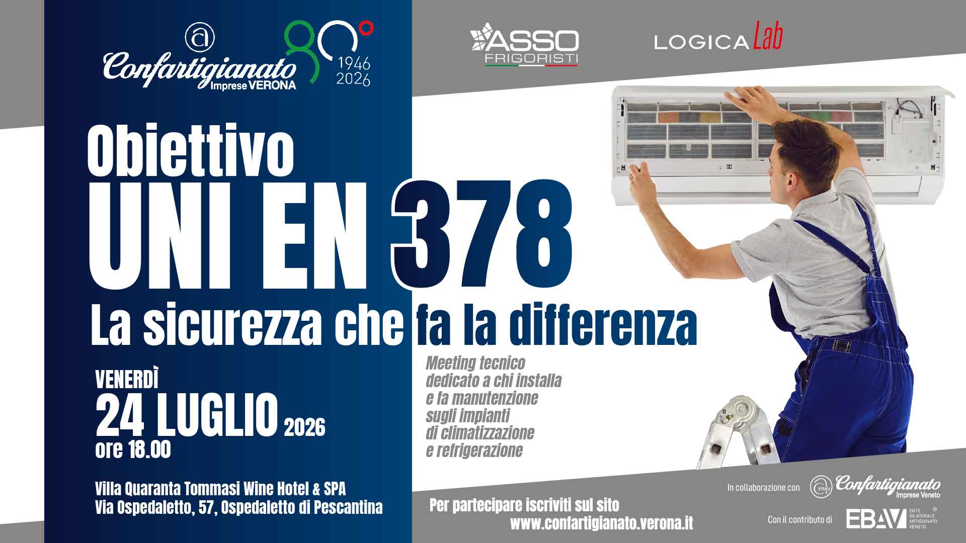 IMPIANTI – Il 24 luglio, a Villa Quaranta, seminario “Obiettivo UNI EN 378 – La sicurezza che fa la differenza”. Iscriviti per partecipare