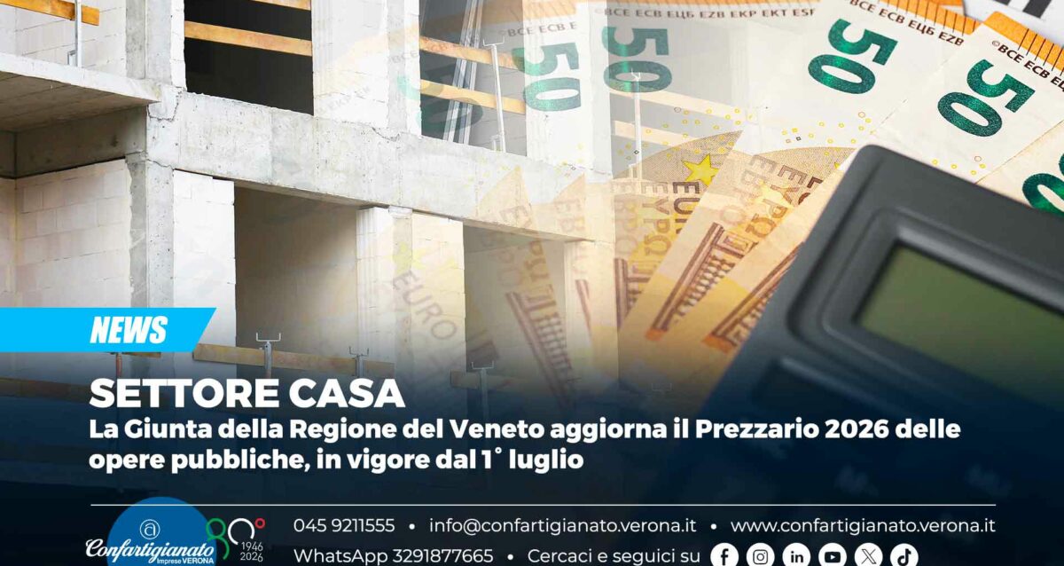 La Giunta della Regione del Veneto aggiorna il Prezzario 2026 delle opere pubbliche, in vigore dal 1° luglio