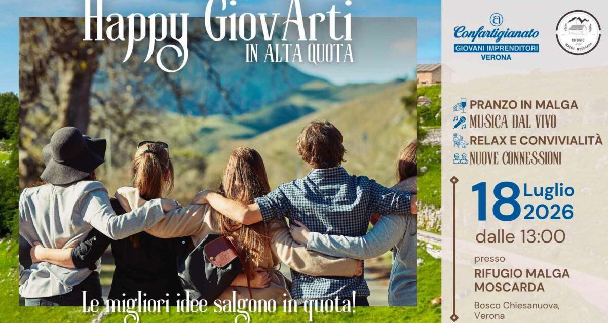 GIOVANI IMPRENDITORI – "Happy Giovarti: le migliori idee salgono in quota": il 18 luglio, evento estivo dei Giovani Imprenditori a Malga Moscarda. Non mancare!