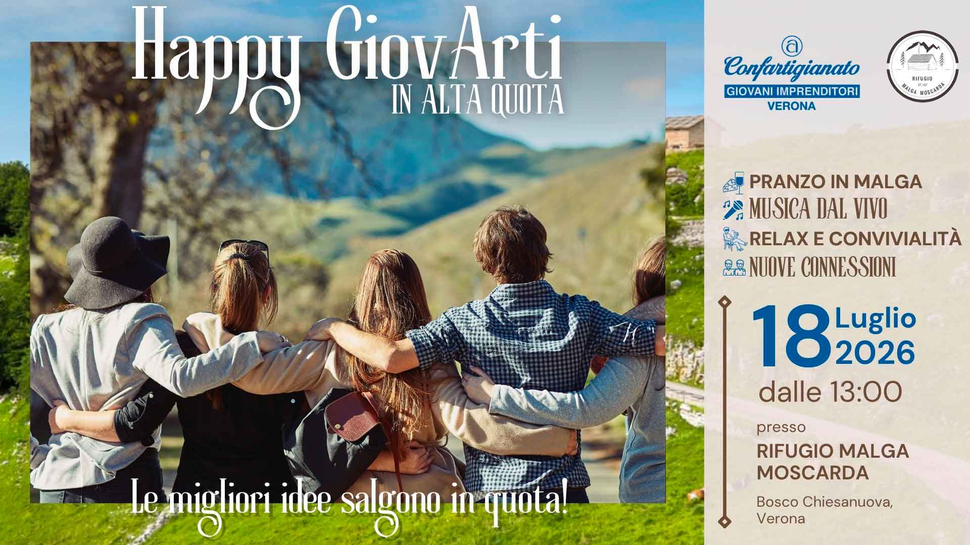 GIOVANI IMPRENDITORI – "Happy Giovarti: le migliori idee salgono in quota": il 18 luglio, evento estivo dei Giovani Imprenditori a Malga Moscarda. Non mancare!