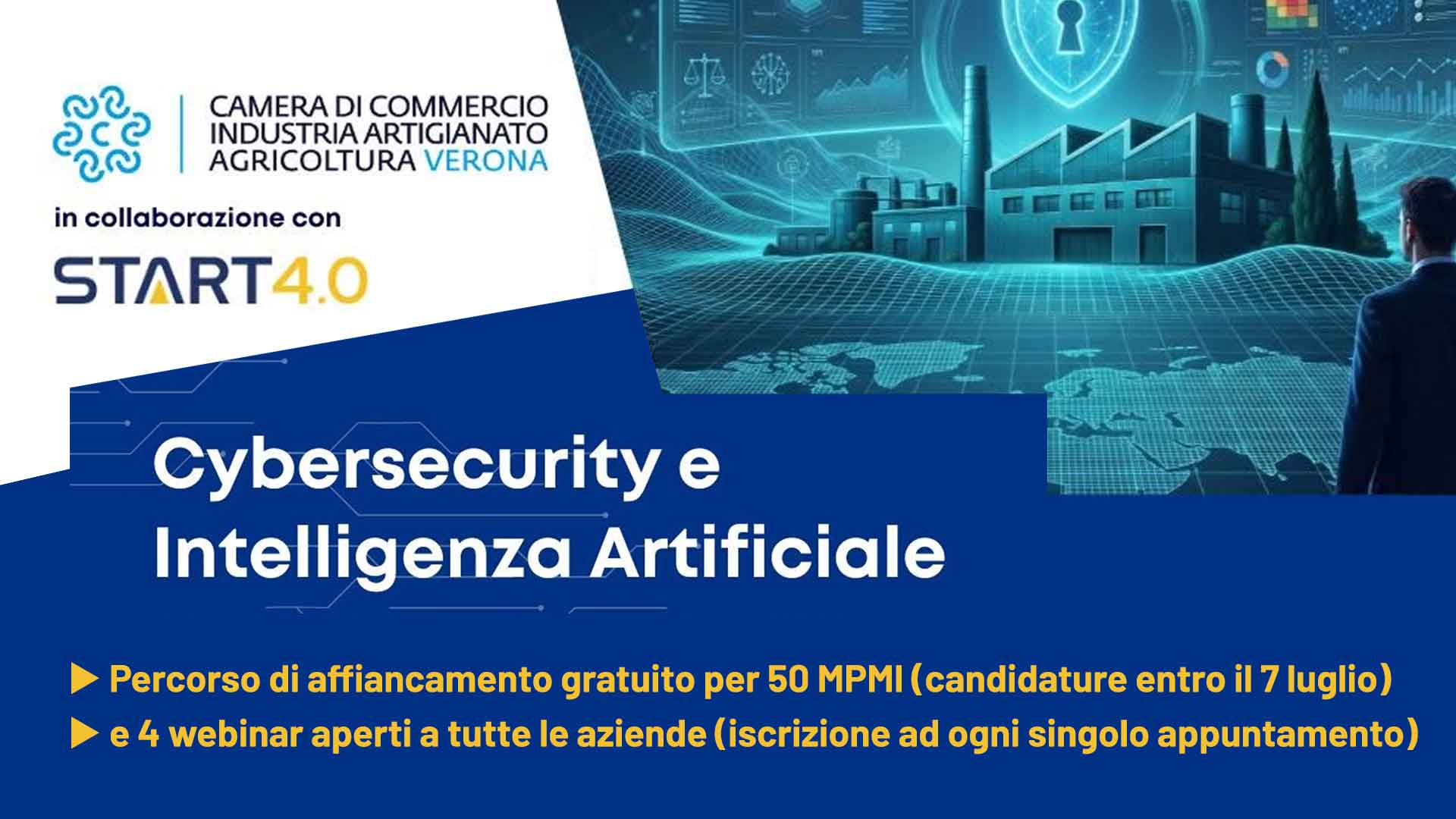 CAMERA DI COMMERCIO – Cybersecurity e Intelligenza Artificiale: servizio affiancamento gratuito per 50 MPMI (invia candidatura) e 4 webinar aperti a tutti