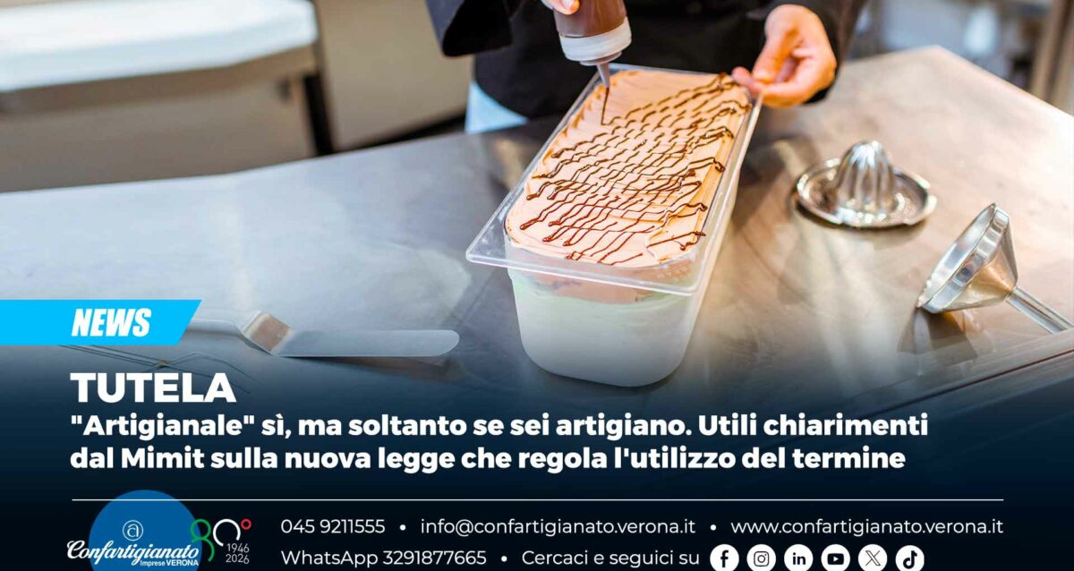 TUTELA – "Artigianale" sì, ma soltanto se sei artigiano. Utili chiarimenti dal Mimit sulla nuova legge che regola l'utilizzo del termine