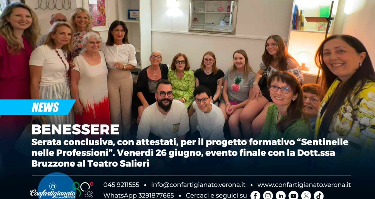 BENESSERE – Serata conclusiva, con attestati, per il progetto formativo “Sentinelle nelle Professioni”. Venerdì 26 giugno, evento finale con la Dott.ssa Bruzzone al Teatro Salieri