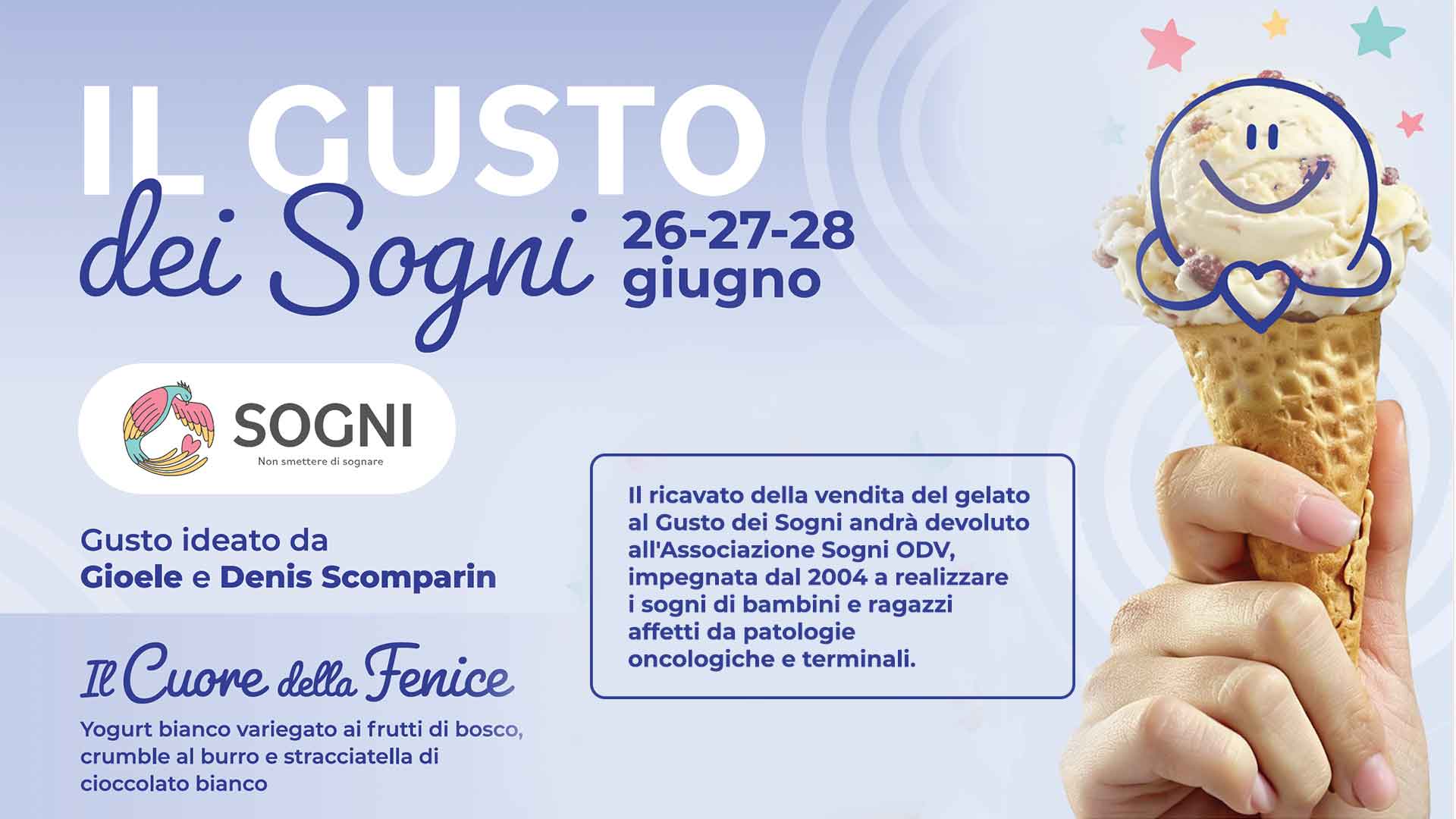 GELATERIE E SOLIDARIETÀ – Se hai una gelateria partecipa a "Il Gusto dei Sogni", in favore dell'Associazione Sogni ODV Onlus, che realizza i sogni dei bambini malati